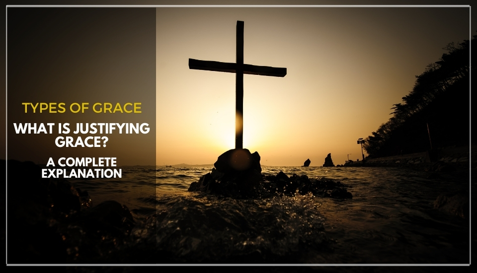 What is Justifying Grace